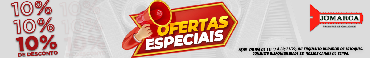 #Ofertas Especiais - 10% de Descontos Jomarca