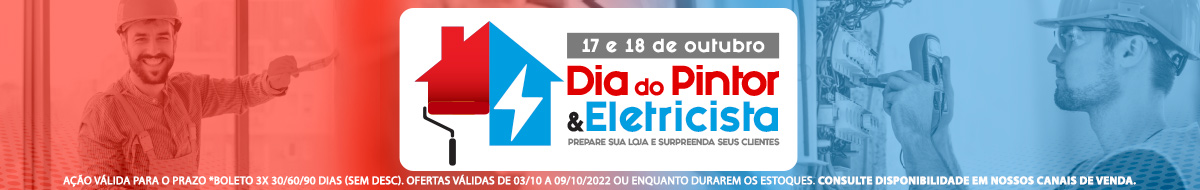 #Dia do Pintor e Eletricista (03/10 a 09/10)