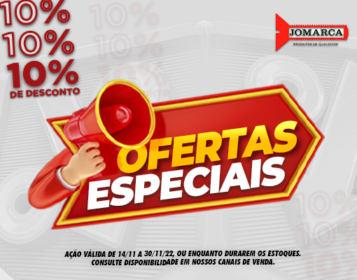 #Ofertas Especiais - 10% de Descontos Jomarca